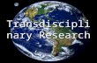 Introduction to transdisciplinarity ppt