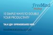 Double your Productivity: 10 Simple ways