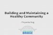 Building and Maintaning a Healthy Community