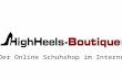 HighHeels-Boutique.com - Der online Schuhshop!