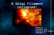 A solar filament collapsed!