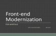 Front-End Modernization for Mortals