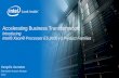 Accelerating Business Transformation: Introducing Intel® Xeon® Processor E5 2600 v3 Product Families