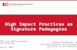 Learning Exchange:  High Impact Practices as Signature Pedagogies