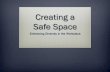 Creating Safe Space (Aisha Blake)
