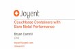 Couchbase Containers with Bare Metal Performance