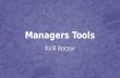 Managers tools