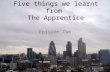 Five Things We've Learnt From The Apprentice: Episode Two