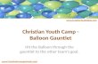 Christian youth camp   balloon gauntlet