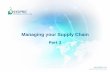 Managing your Supply Chain Part 2