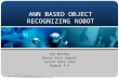 Artificial Neural Network Based Object Recognizing Robot