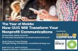 Webinar | The Year of Mobile: How SMS Will Transform Your Nonprofit Communications