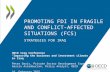 Promoting FDI in fragile and conflict-affected situations (FCS) Strategies for Iraq
