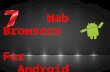 Top 7 Web Browsers That Android Users Should Install