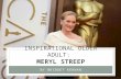 Inspirational Older Adult: Meryl Streep