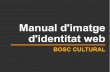 Manual d'identitat web bosc cultural