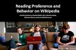 Reading Preference and Behavior on Wikipedia