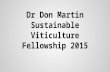Dr Don Martin Sustainable Viticulture Fellowship 2015
