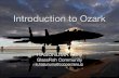 Introduction to Ozark