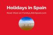 Holidays in Spain: Insider Tips & Expert Advice