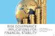 Risk Governance implications for financial stability - July 2015
