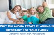 Why oklahoma estate planning is very important for your family specific tools and protections