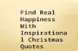 Find Real Happiness with Inspirational Christmas Quotes