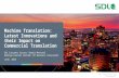 Machine Translation: Latest Innovations and their Impact on Commercial Translation