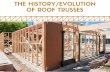 The History_Evolution of Roof Trusses