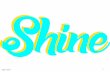 Shine user pres