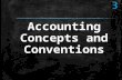 Accounting concept and Conventions