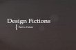 Design Fictions