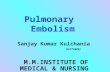 Pulmonary   embolism
