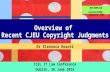 Overview of Recent CJEU Copyright Judgments - ICEL IT Law Conference 2015 (Eleonora Rosati)
