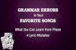 Grammar Errors in Your Favorite Songs