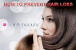 How to Prevent Hair Loss | Online Wigs in Canada - Hair & Beauty Canada