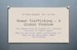 Human trafficking – a global problem