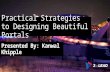 Strategies to Designing Beautiful Portals