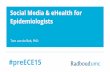 Social media for epidemiologists