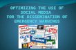 Optimizing the use of social media