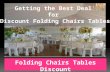 Getting the best deal for discount folding chairs tables