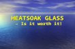 Heat soak test Glass