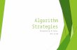Comparitive Analysis of Algorithm strategies
