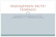 Pertemuan 01 [MMT] Introduksi Total Quality Management
