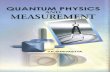 Quantum physics and measurement