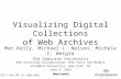 Visualizing Digital Collections of Web Archives from Columbia Web Archiving Collaboration Conference