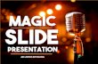 Magic slide presentation adi j sitohang