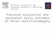 Prenatal evaluation and postnatal early outcomes of fetal