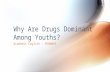 Drugs Among Youths