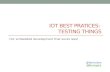 IoT Best Practices: Unit Testing
